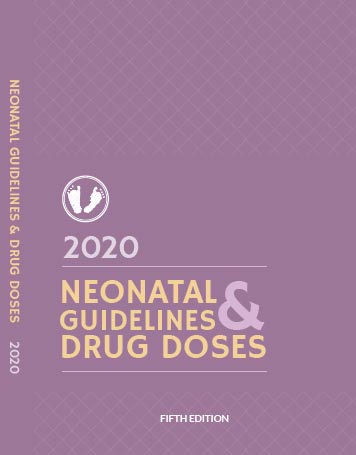 NEONATAL GUIDELINES AND DRUG DOSAGES 2020