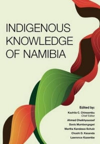 INDIGENOUS KNOWLEDGE OF NAMIBIA