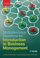 MULTIPLE CHOICE QUESTIONS FOR INTRODUCTION TO BUSINESS MANAGEMENT (REFER ISBN 9780190411510)