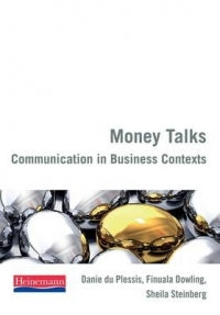 MONEY TALKS: COMMUNICATION IN BUSINESS CONTEXTS