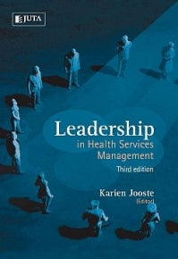 LEADERSHIP IN HEALTH SERVICES MANAGEMENT