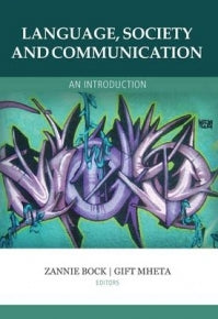 LANGUAGE SOCIETY AND COMMUNICATION (REFER 9780627036415)