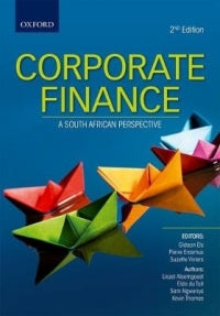 CORPORATE FINANCE: A SA PERSPECTIVE (REFER TO 9780190751906)