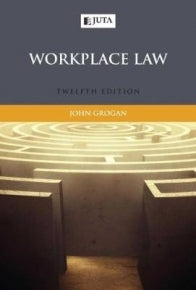 WORKPLACE LAW (REFER ISBN 9781485136699)