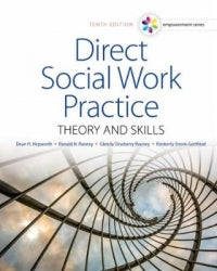 DIRECT SOCIAL WORK PRACTICE THEORY AND SKILLS