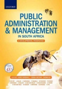 PUBLIC ADMINISTRATION AND MANAGEMENT IN SA: AN DEVELOPMENTAL PERSPECTIVE